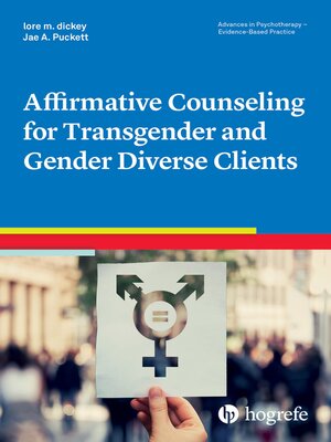 cover image of Affirmative Counseling for Transgender and Gender Diverse Clients